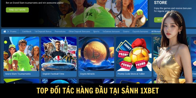Top đối tác hàng đầu tại sảnh Thể thao 1xBet